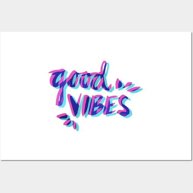 Good Vibes Wall Art by Biscuit25
